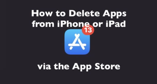 Come eliminare app su iPhone o iPad tramite App Store