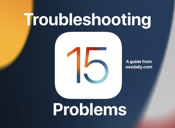 Risoluzione dei problemi con iOS 15