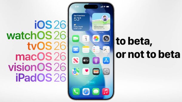 Puoi installare iOS 26 beta in questo momento, ma non dovresti farlo